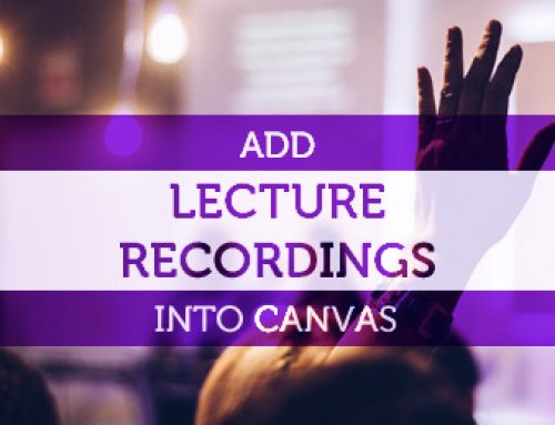 Adding Lecture Recordings into Canvas